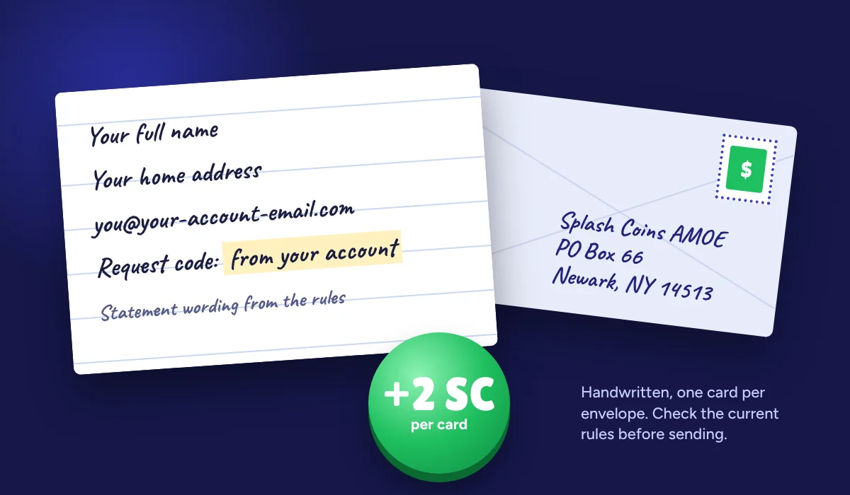 Handwritten Splash Coins AMOE mail-in request card and envelope, worth 2 SC per accepted card
